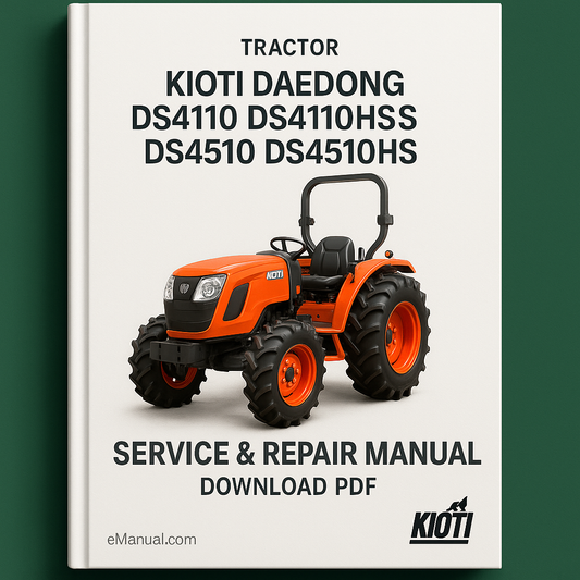 Kioti Daedong DS4110 DS4110HS DS4510 DS4510HS Tractor Service & Repair Manual