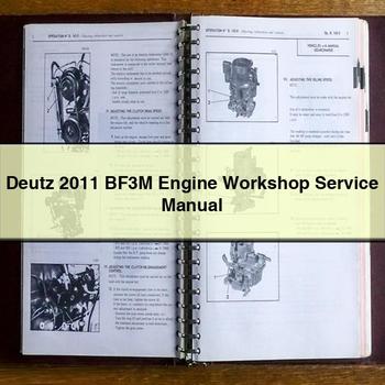 Deutz 2011 BF3M Engine Workshop Service Manual