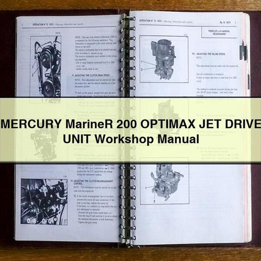 MERCURY MarineR 200 OPTIMAX JET DRIVE UNIT Workshop Manual