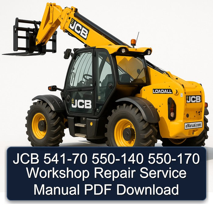 JCB 541-70 550-140 550-170 Service Repair Workshop Manual PDF
