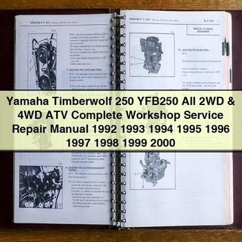 Yamaha Timberwolf 250 YFB250 All 2WD & 4WD ATV Complete Workshop Service Repair Manual 1992 1993 1994 1995 1996 1997 1998 1999 2000