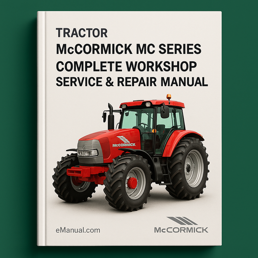 McCormick MC Series Tractor Complete Workshop Service Repair Manual