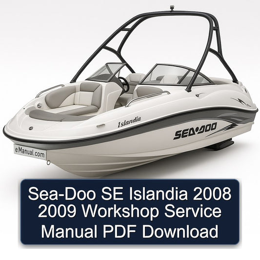 2008-2009 SEA-DOO SE Islandia Service Repair Workshop Manual