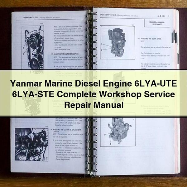 Yanmar Marine Diesel Engine 6LYA-UTE 6LYA-STE Complete Workshop Service Repair Manual