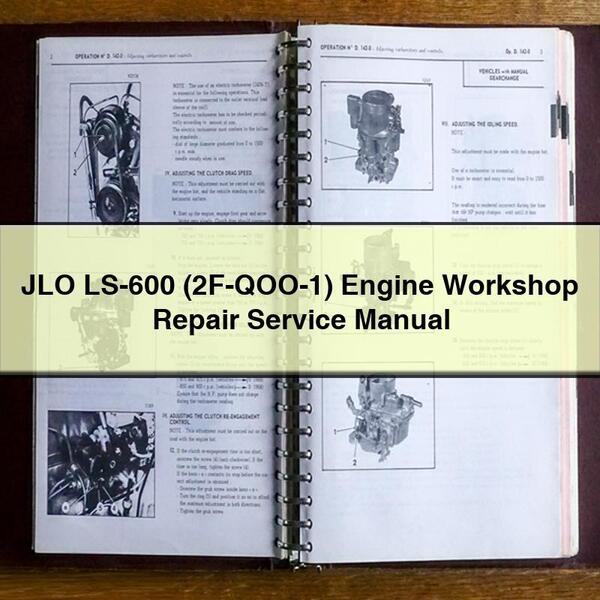 JLO LS-600 (2F-QOO-1) Engine Workshop Repair Service Manual