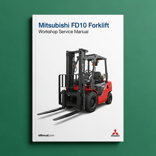 Mitsubishi FD10 Forklift Workshop Service Manual