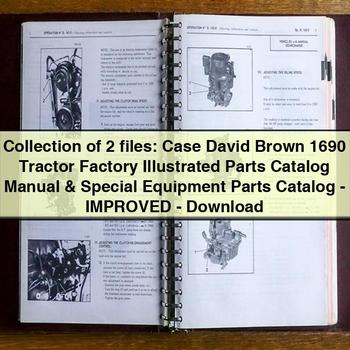 Collection of 2 files: Case David Brown 1690 Tractor Factory Illustrated Parts Catalog Manual & Special Equipment Parts Catalog - Improved - Download PDF