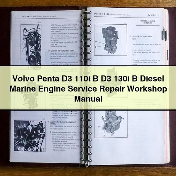 Volvo Penta D3 110i B D3 130i B Diesel Marine Engine Service Repair Workshop Manual Download PDF