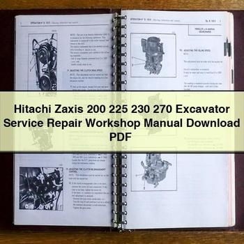 Hitachi Zaxis 200 225 230 270 Excavator Service Repair Workshop Manual Download PDF