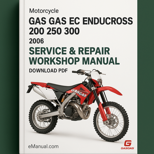 Gas Gas EC Enducross 200 250 300 Motor 2006 Service Repair Workshop Manual