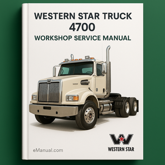 Western Star Truck 4700 Workshop Service Manual