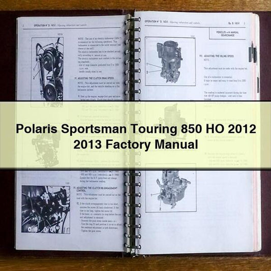 Polaris Sportsman Touring 850 HO 2012 2013 Factory Manual