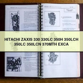 Hitachi ZAXIS 330 330LC 350H 350LCH 350LC 350LCN 370MTH EXCA