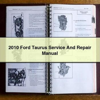 2010 Ford Taurus Service And Repair Manual