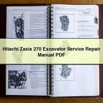Hitachi Zaxis 270 Excavator Service Repair Manual