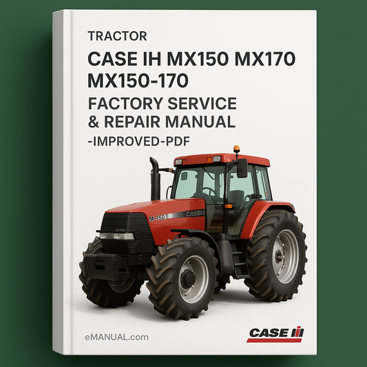 Case IH MX150 MX170 MX150-170 Tractor Factory Service Repair Manual-Improved