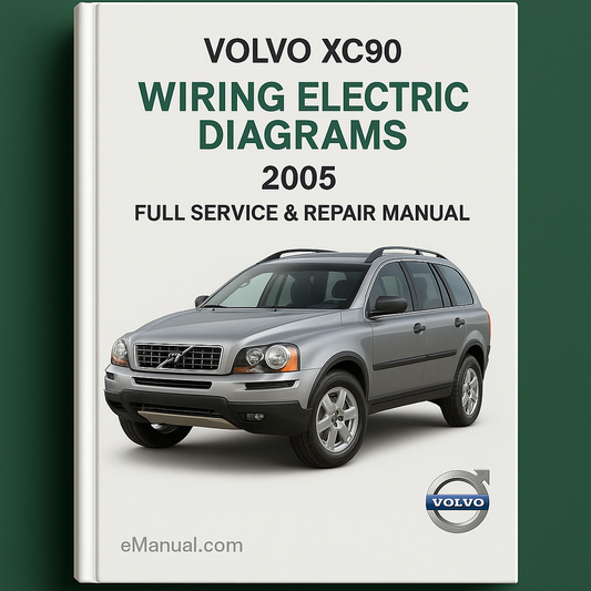 Volvo XC90 Wiring Electric Diagrams 2005 Full Service Repair Manual