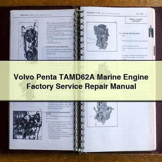 Volvo Penta TAMD62A Marine Engine Factory Service Repair Manual