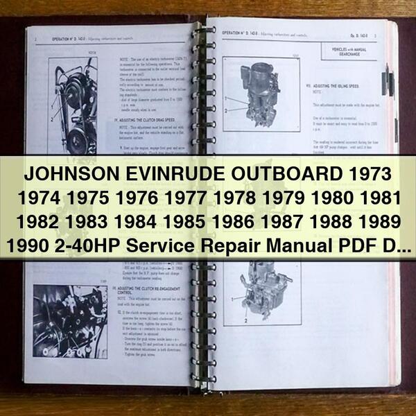 JOHNSON EVINRUDE OUTBOARD 1973 1974 1975 1976 1977 1978 1979 1980 1981 1982 1983 1984 1985 1986 1987 1988 1989 1990 2-40HP Service Repair Manual