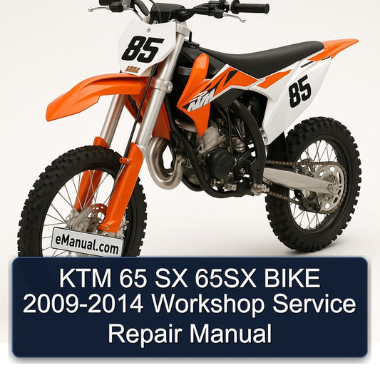 2009-2014 KTM 65 SX 65SX Bike Service Repair Workshop Manual