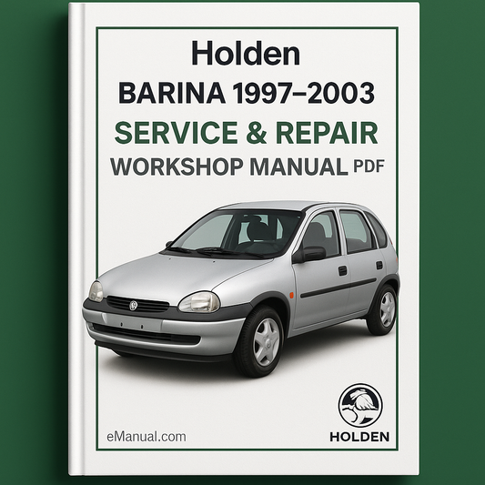 Holden Barina 1997-2003 Service Repair Workshop Manual