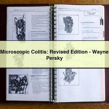 Microscopic Colitis: Revised Edition-Wayne Persky