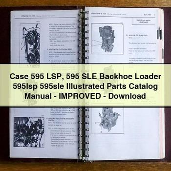 Case 595 LSP SLE Backhoe Loader 595LSP 595SLE Illustrated -improved Parts Catalog PDF