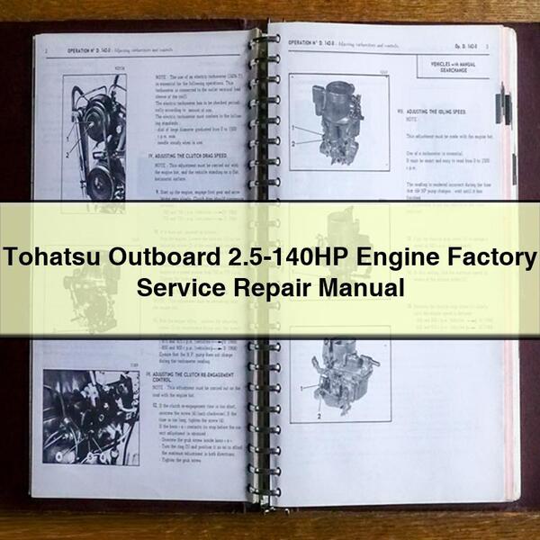 Tohatsu Outboard 2.5-140HP Engine Factory Service Repair Manual