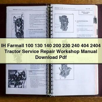 IH Farmall 100 130 140 200 230 240 404 2404 Tractor Service Repair Workshop Manual