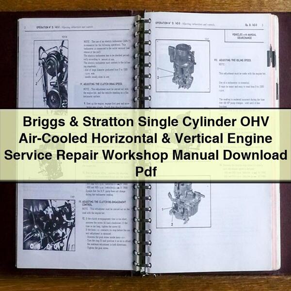 Briggs & Stratton Single Cylinder OHV Air-Cooled Horizontal & Vertical Engine Service Repair Workshop Manual Pdf