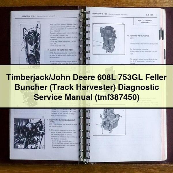 Timberjack/john Deere 608L 753GL Feller Buncher (track Harvester) Diagnostic (TMF387450) Service Repair Workshop Manual PDF