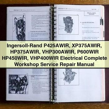 Ingersoll-rand P425AWIR XP375AWIR HP375AWIR VHP300AWIR P600WIR HP450WIR VHP400WIR Electrical Service Repair Workshop Manual