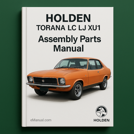 Holden Torana Lc Lj Xu1 Assembly Parts Manual
