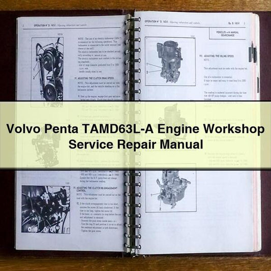 Volvo Penta TAMD63L-A Engine Workshop Service Repair Manual