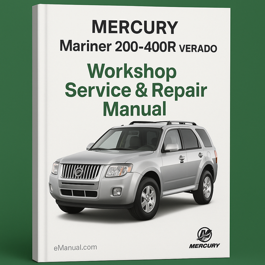 MERCURY Mariner 200-400R VERADO Workshop Service Repair Manual