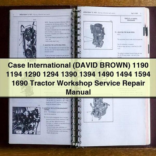 Case International (DAVID BROWN) 1190 1194 1290 1294 1390 1394 1490 1494 1594 1690 Tractor Workshop Service Repair Manual