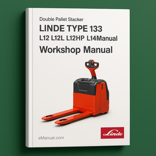 Linde DoublePallet Stacker Type133:L12 L12L L12LHP L14Manual