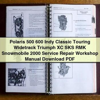2000 Polaris 500 600 Indy Classic Touring Widetrack Triumph XC SKS RMK Snowmobile Service Repair Workshop Manual PDF