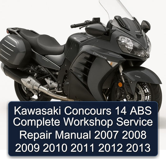 2007-2013 Kawasaki Concours Models 14 ABS Service Repair Workshop Manual