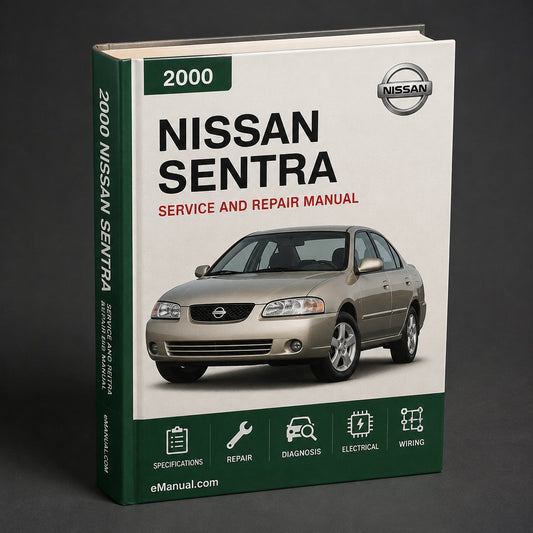 Nissan Sentra Service Repair Manual 2000-2006