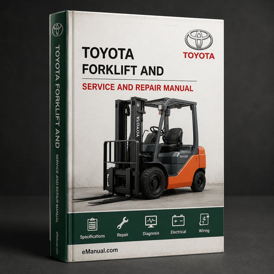 TOYOTA FORKLIFT Repair And Service Manual