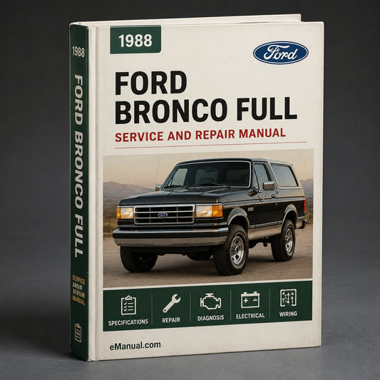 Ford Bronco 1988 Full Service Repair Manual