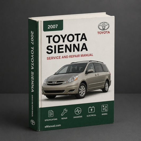 2007 Toyota Sienna Service Repair Manual