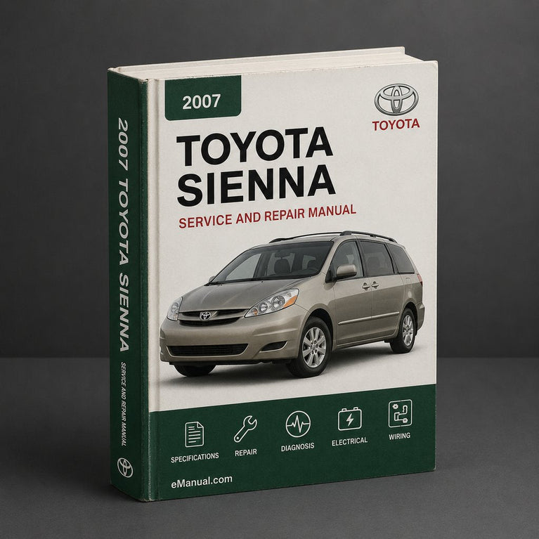 2007 Toyota Sienna Service Repair Manual