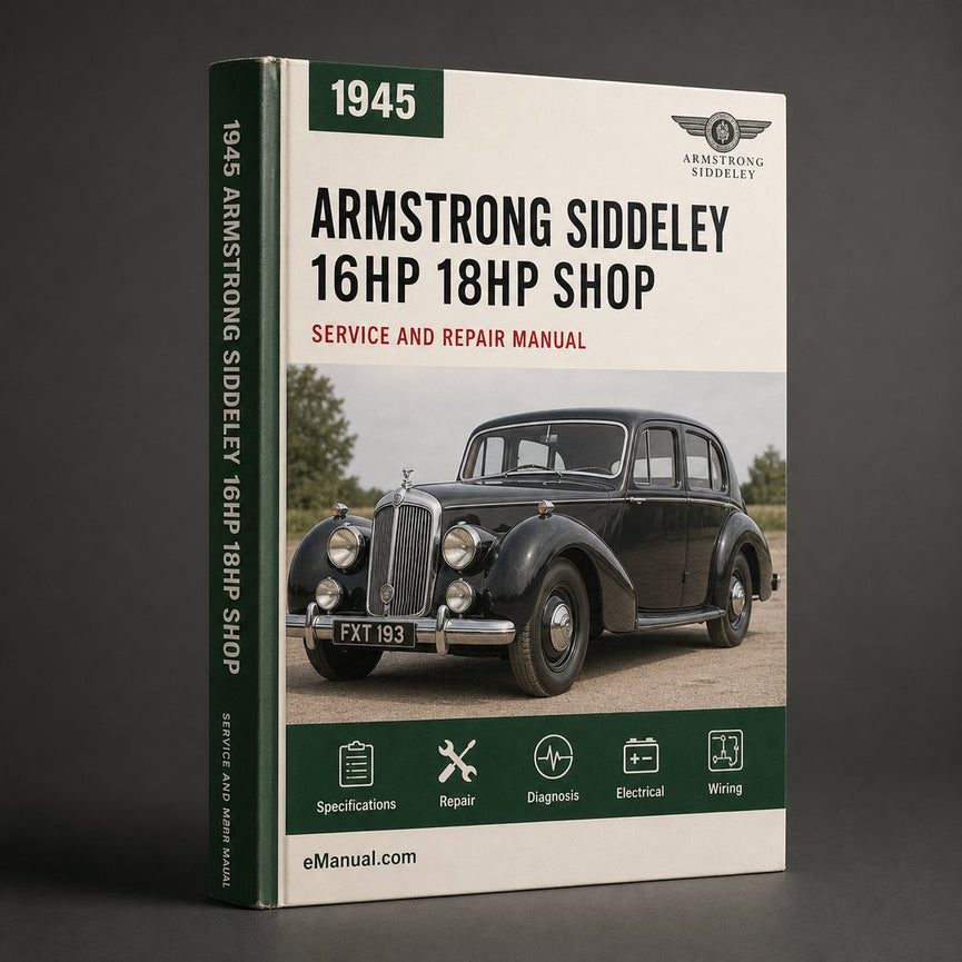Armstrong SIDDELEY 1945-1954 16HP & 18HP Shop Manual