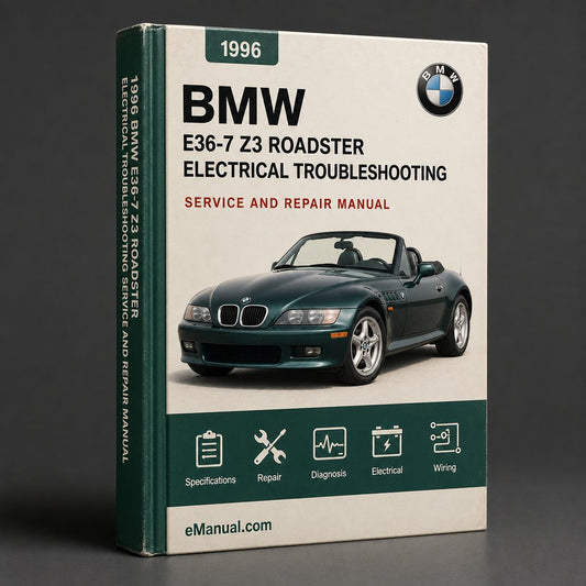 BMW E36-7 (Z3 RoadSTAR) 1996 Electrical TROUBLESHOOTING MANU