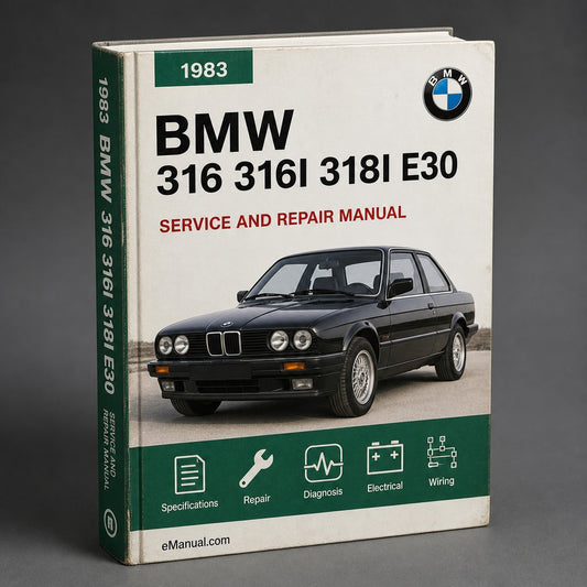 BMW 316 316I 318I E30 1983-1991 Repair Service Manual
