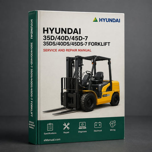 Hyundai 35D/40D/45D-7 35DS/40DS/45DS-7 Forklift Service Repair Manual