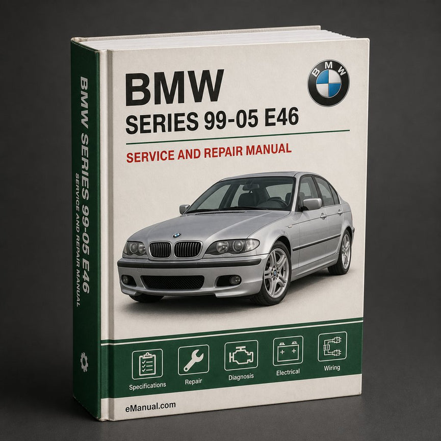 BMW 3 Series 99-05 E46 Repair/Service Manual