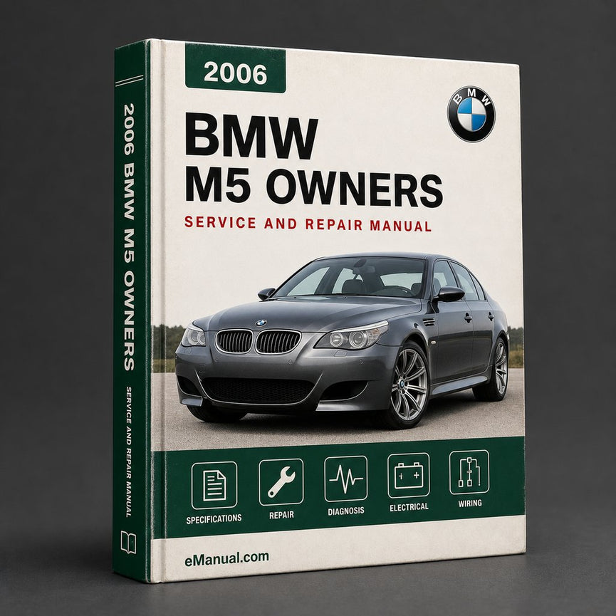 BMW 2006 M5 Owners Manual